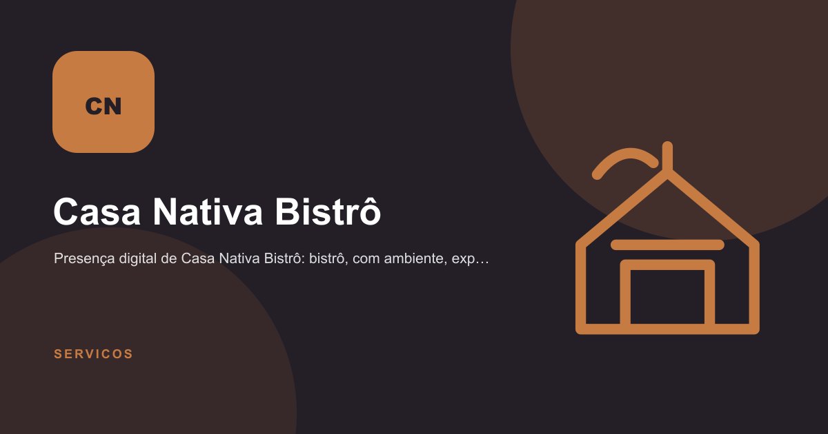 Capa do site Casa Nativa Bistrô